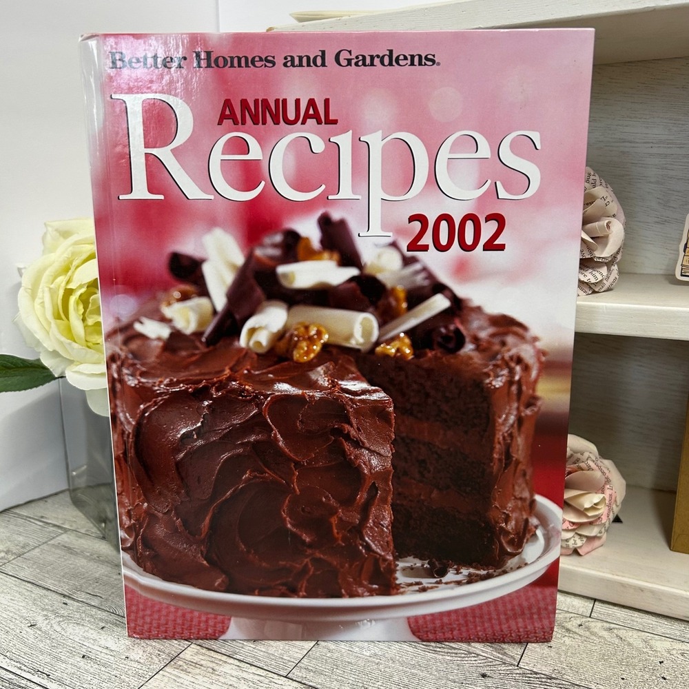 Better Homes and Gardens Annual Recipes 2002 Hardcover Cookbook